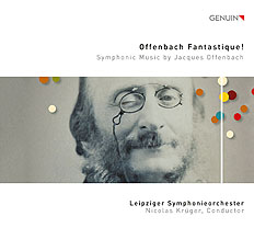 CD album cover 'Offenbach Fantastique!' (GEN 20698) with Leipziger Symphonieorchester, Nicolas Krger