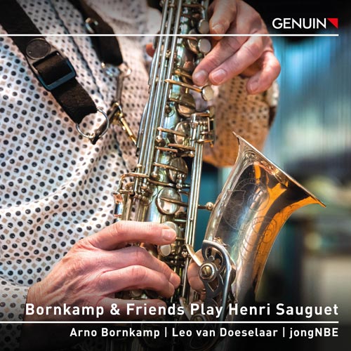 CD album cover 'Bornkamp & Friends Play Henri Sauguet' (GEN 24871) with Arno Bornkamp, Leo van Doeselaar, jongNBE